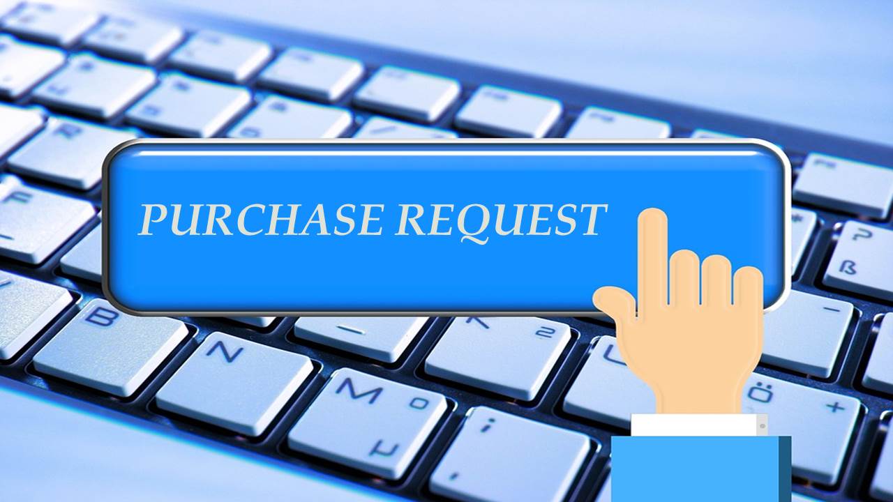PURCHASE REQUEST