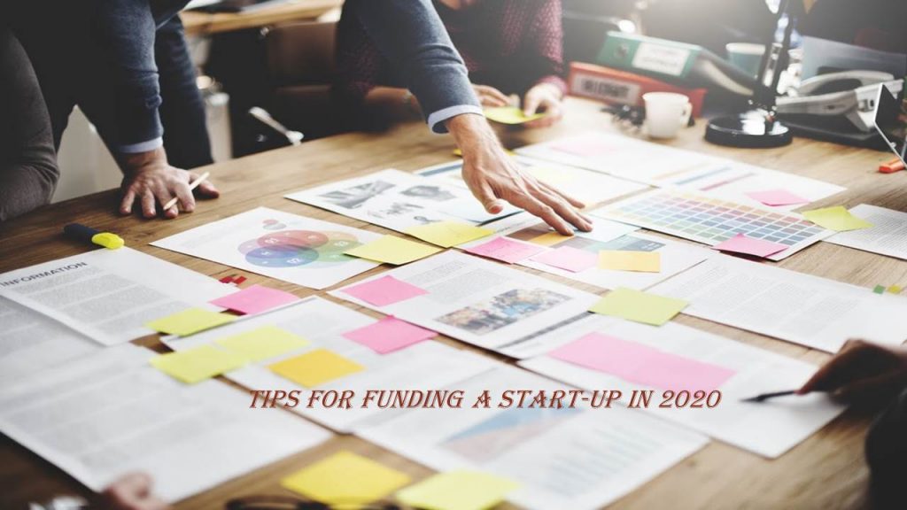 5 Tips for Funding a Start-Up Company in 2020