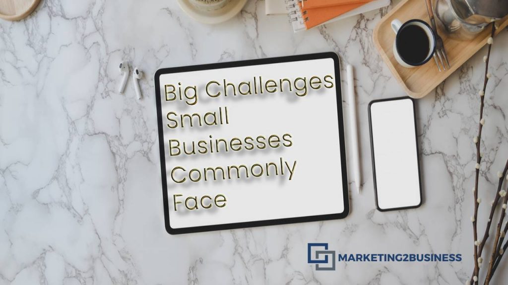 Challenges Small Businesses