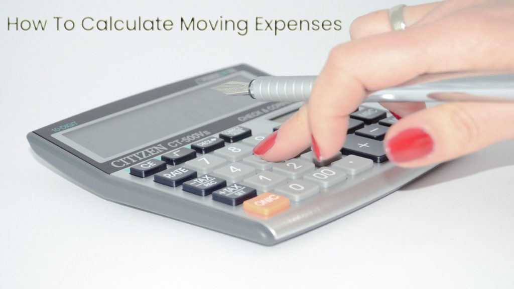 How To Calculate Moving Expenses Accurately