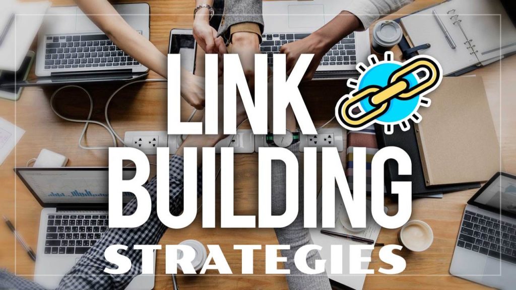Link Building Strategies That Can Help You Rank in 2020