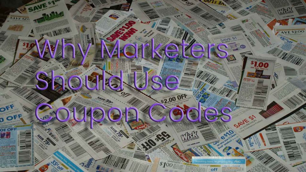 Why Marketers Should Use Coupon Codes