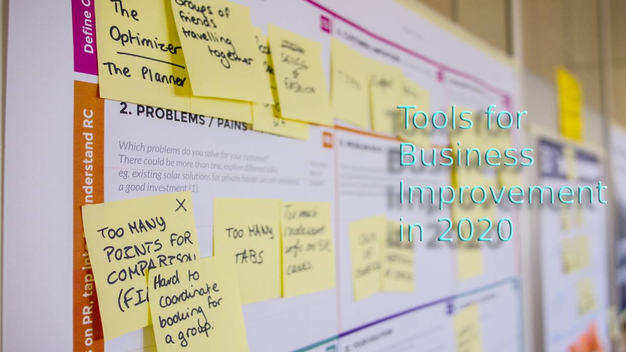 The 3 Tools You Need for Business Improvement in 2020