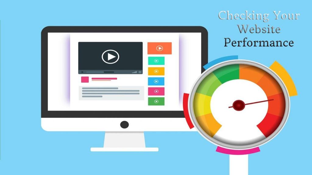 Checking Your Website Performance is a Must 