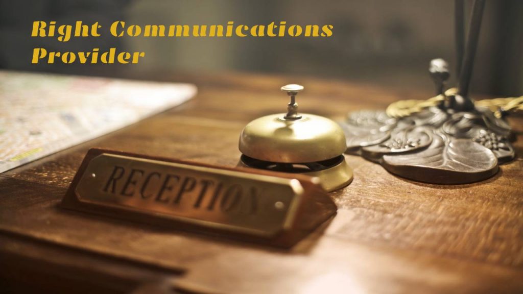 Right Communications Provider for Your Hospitality Business