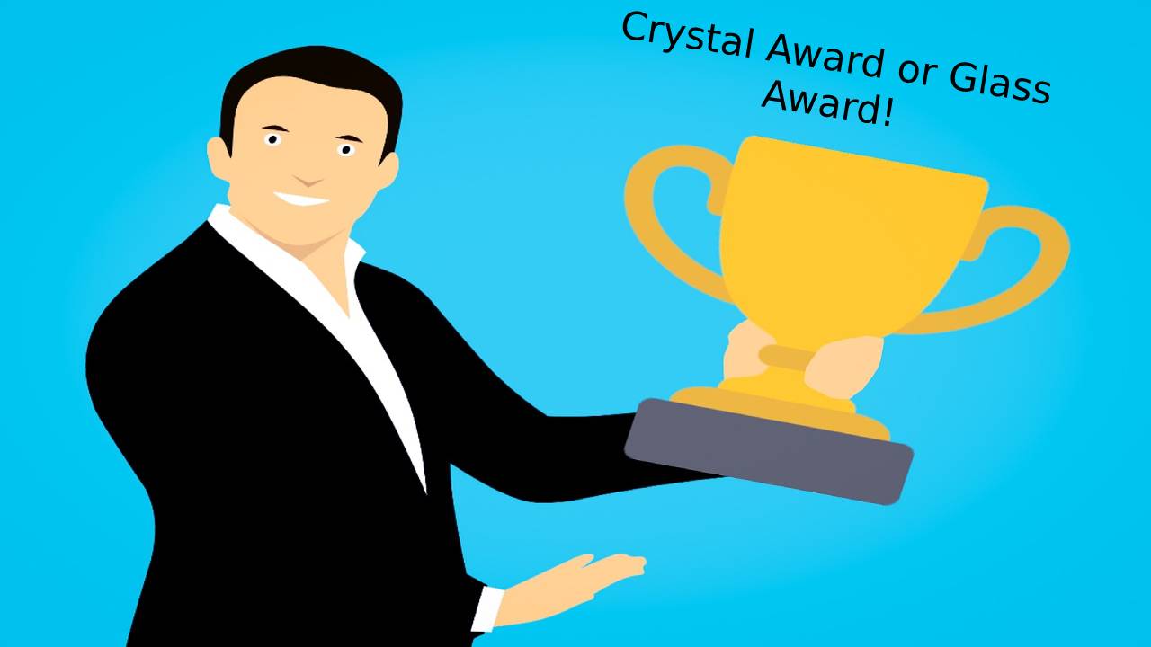 Differences Between a Crystal Award and a Glass Award