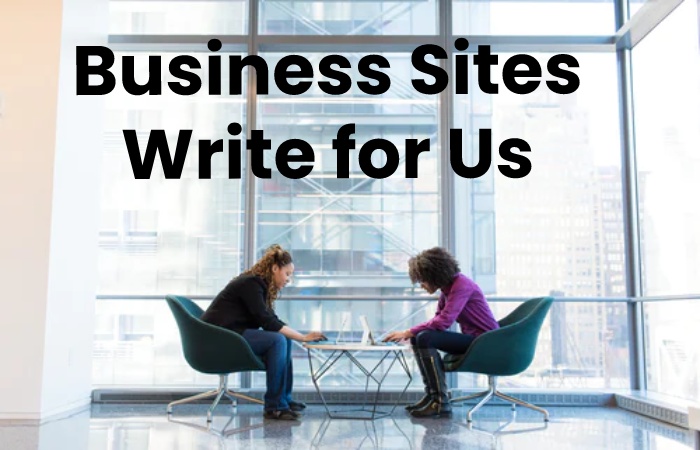 business sites write for us