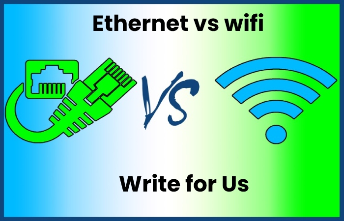 ethernet write for us 