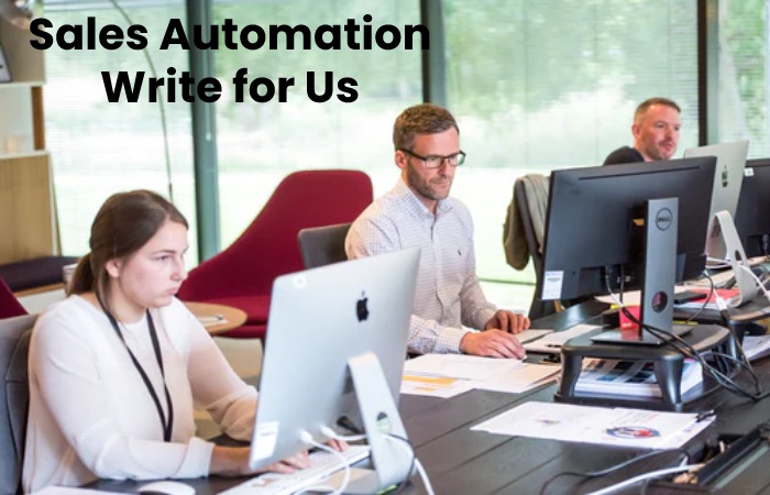 sale automation write for us (