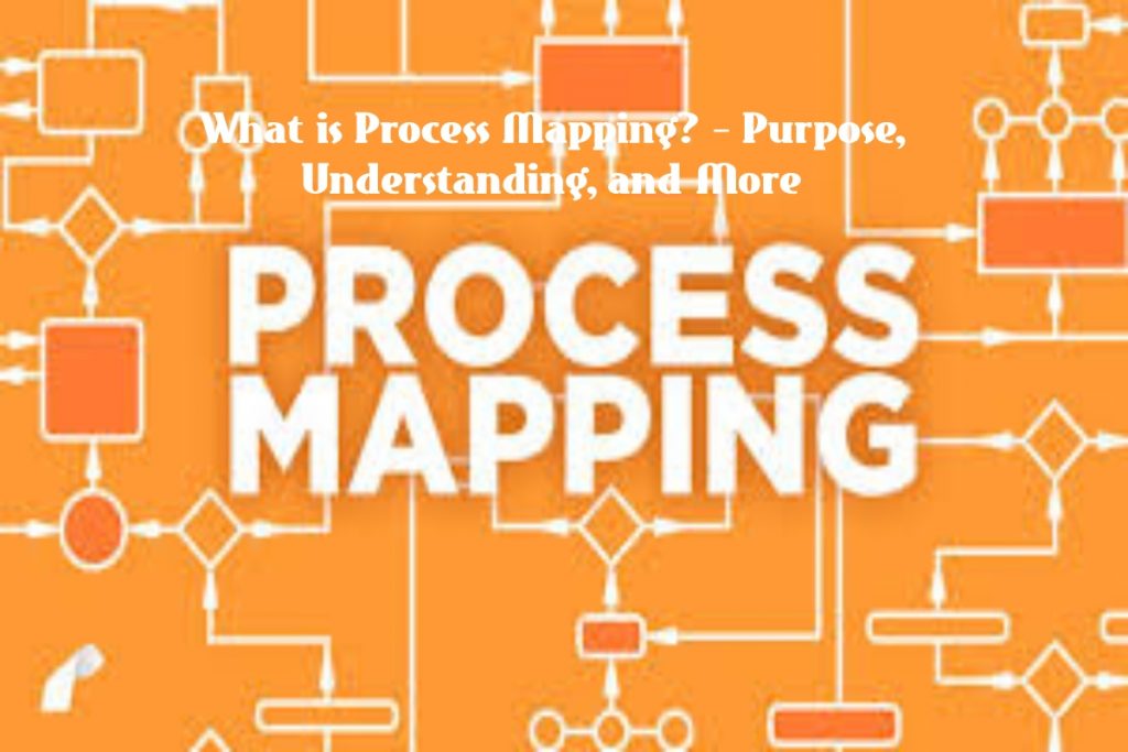 Process mapping