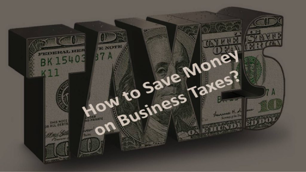 How to save business taxes
