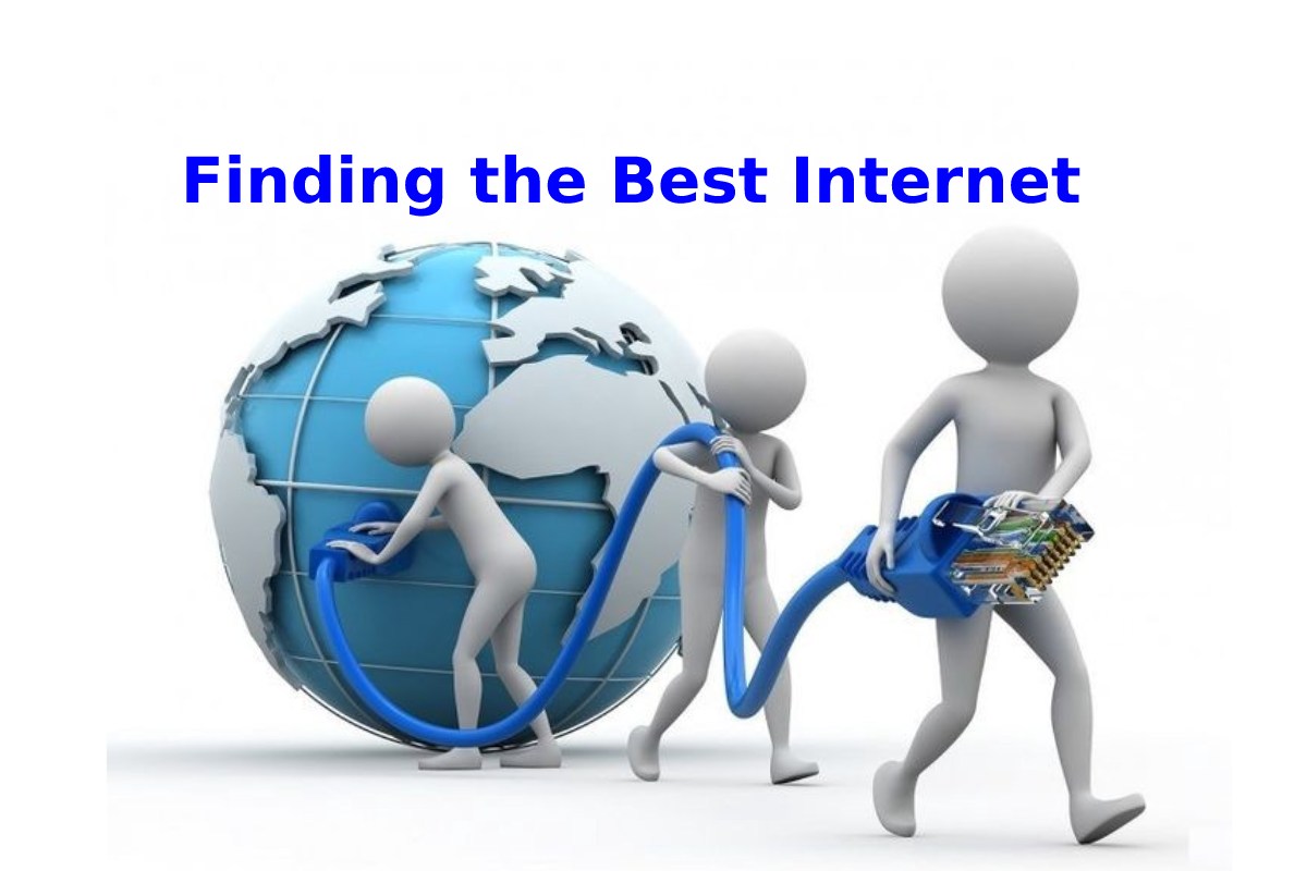 Finding the Best Internet