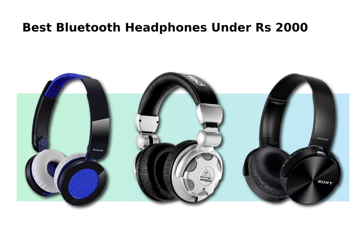 Best Bluetooth Headphones Under Rs 2000