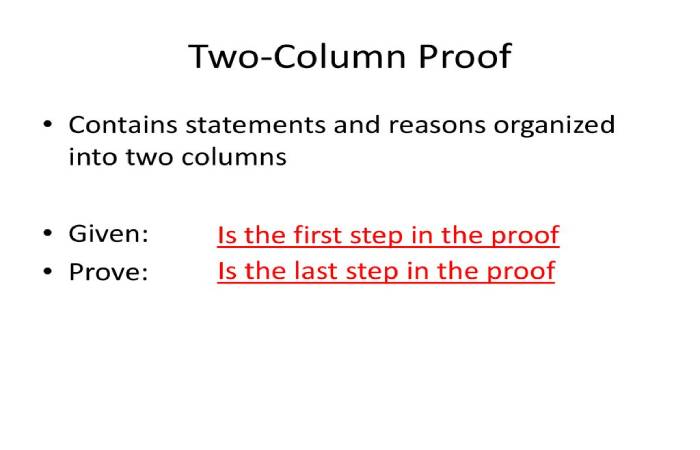 The Last Step In A Proof Contains The