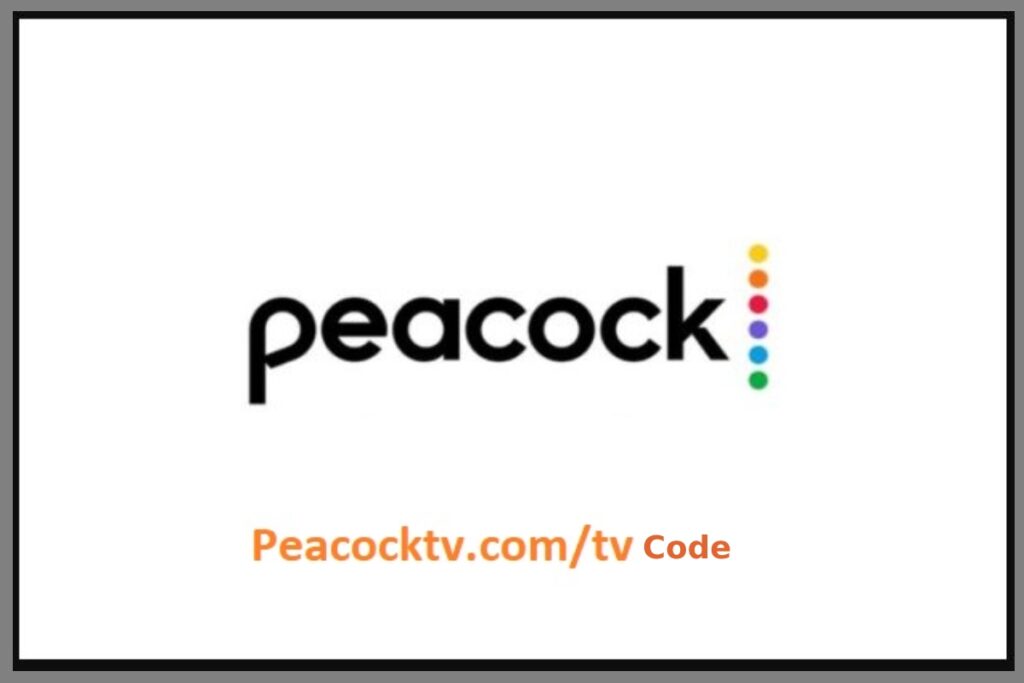 Peacocktv.com/tv code