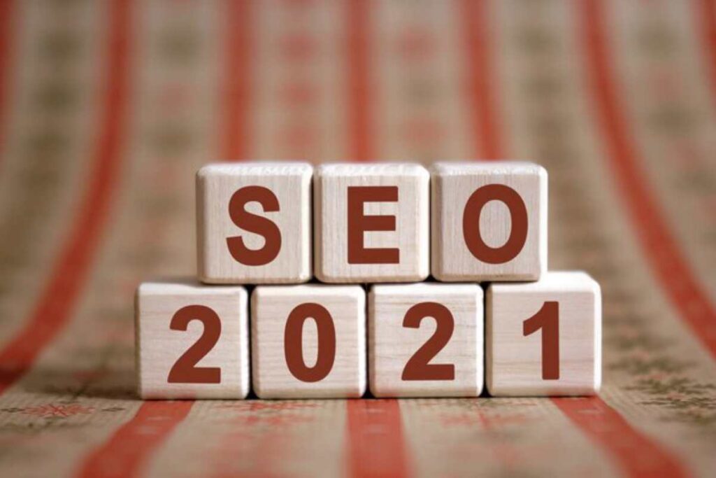 SEO in 2021