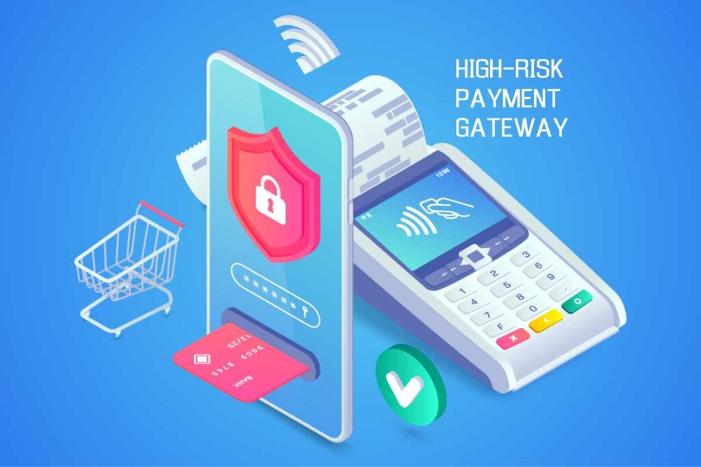 HIGH-RISK PAYMENT GATEWAY